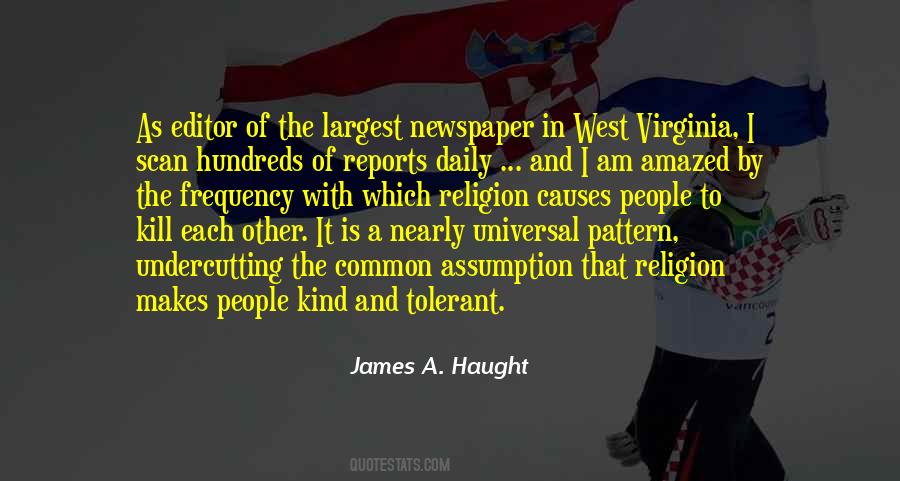 James A. Haught Quotes #488089
