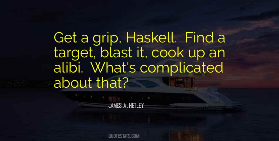 James A. Hetley Quotes #1492714 James A. Hetley Quotes #1492714