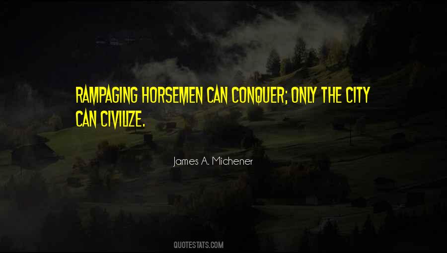 James A. Michener Quotes #1298255