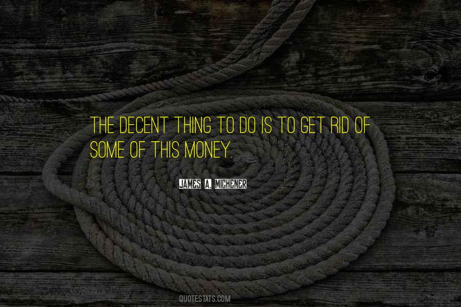 James A. Michener Quotes #1585761