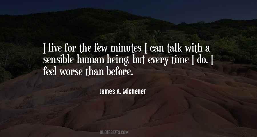 James A. Michener Quotes #181114