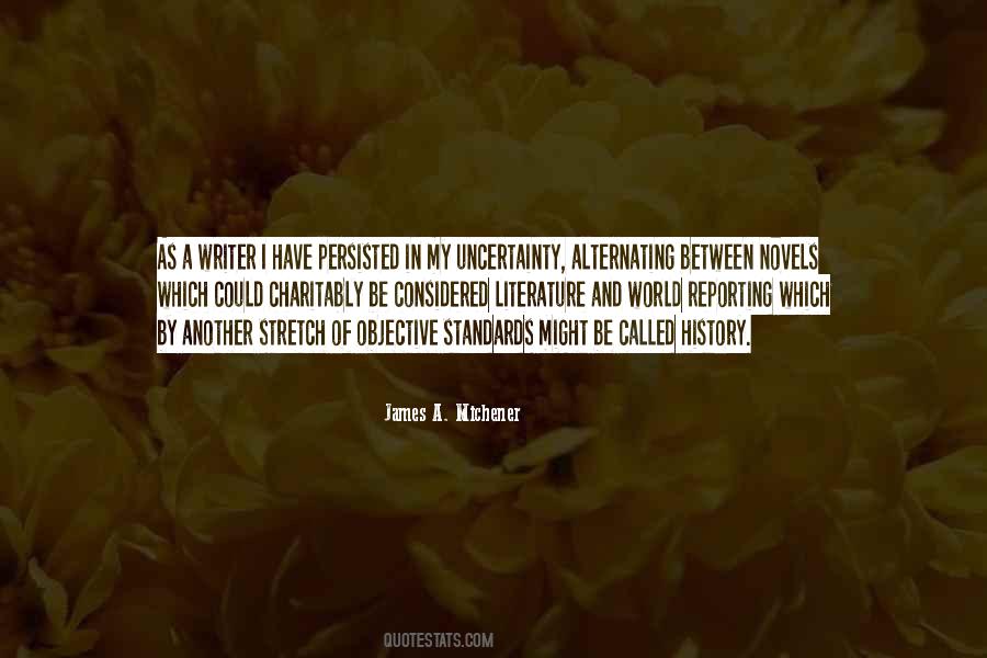 James A. Michener Quotes #1857904