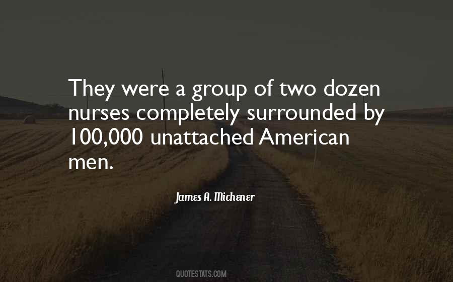 James A. Michener Quotes #257282