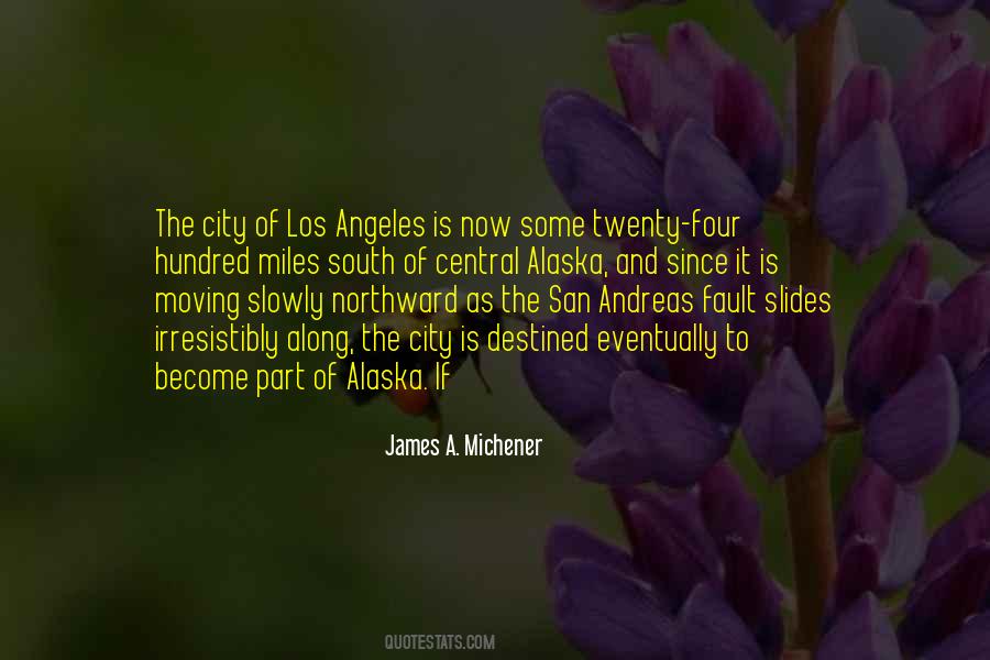 James A. Michener Quotes #585669