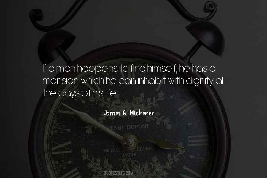 James A. Michener Quotes #619050
