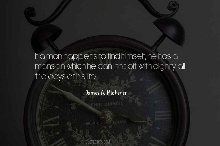 James A. Michener Quotes #619050
