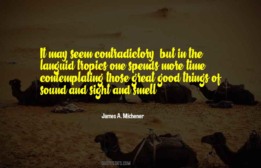 James A. Michener Quotes #890927