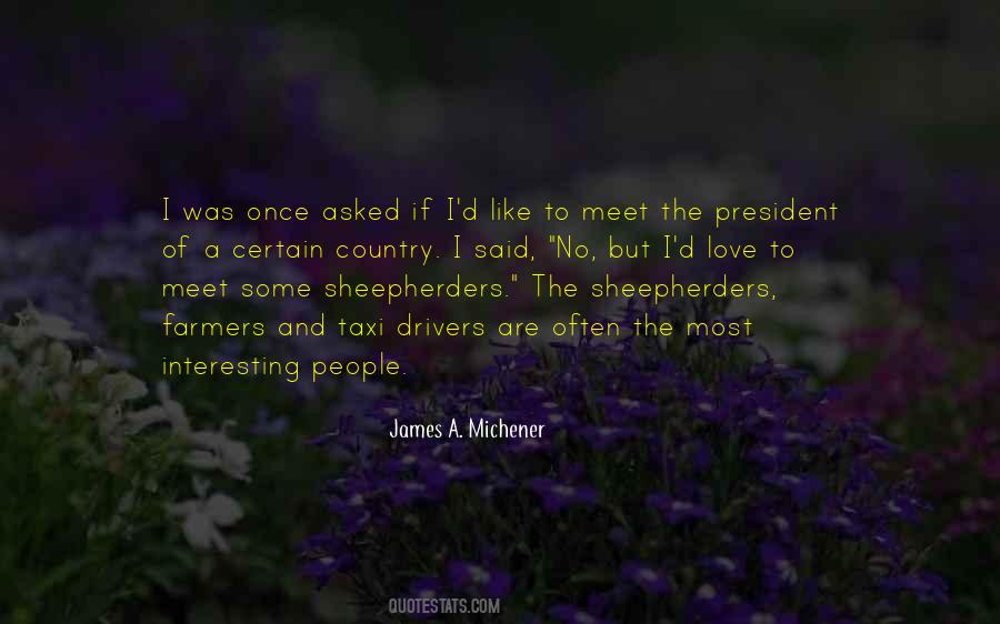 James A. Michener Quotes #940335