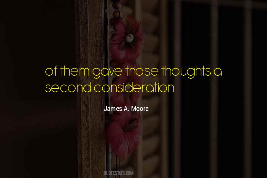 James A. Moore Quotes #1523023