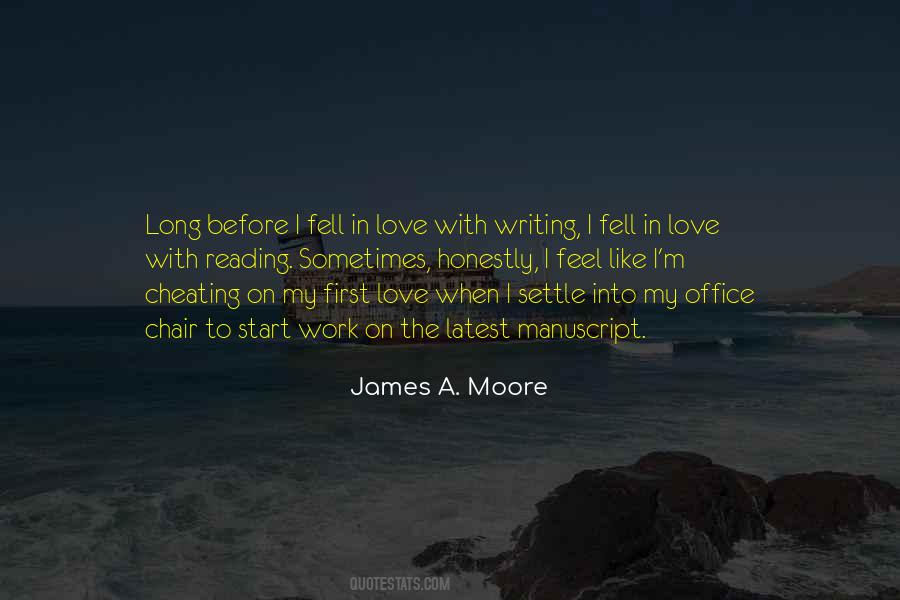 James A. Moore Quotes #81171