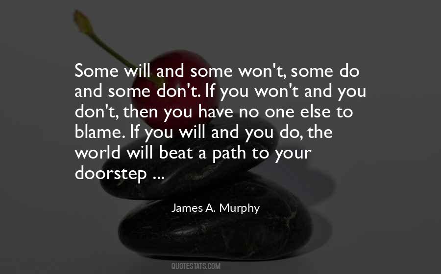 James A. Murphy Quotes #1176339