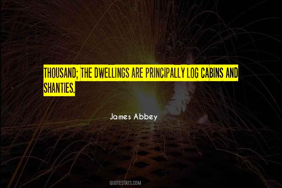 James Abbey Quotes #589935