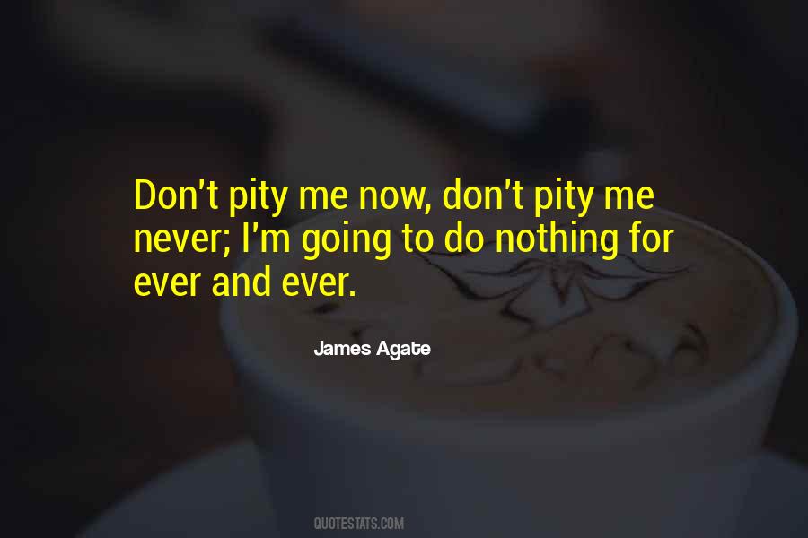 James Agate Quotes #1566819