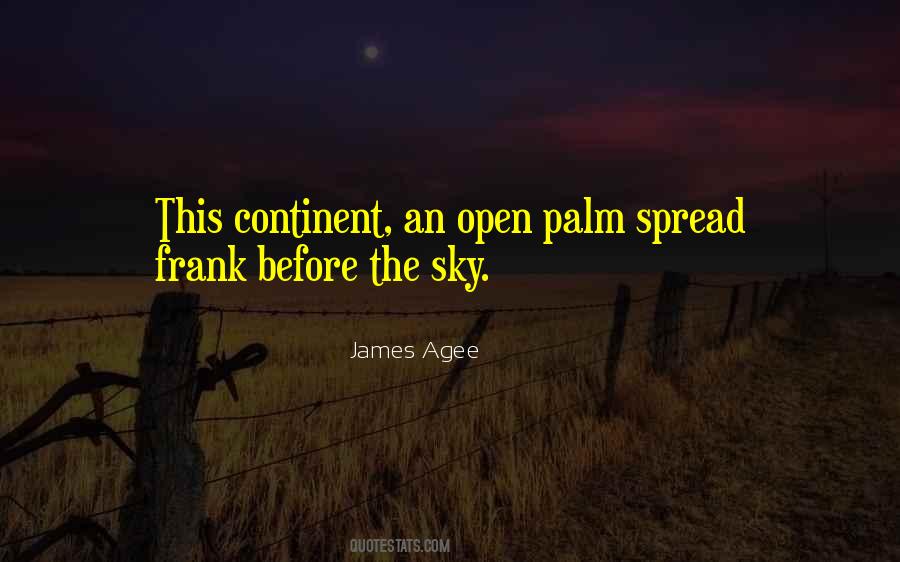 James Agee Quotes #1222882