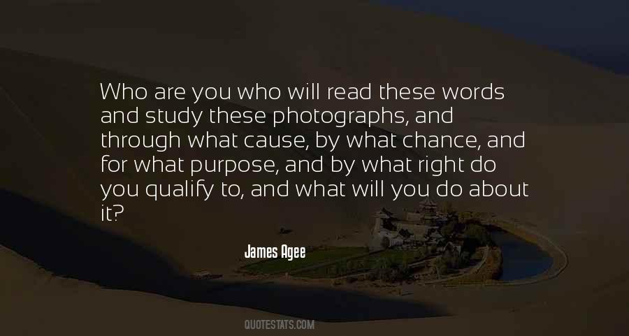 James Agee Quotes #1472083