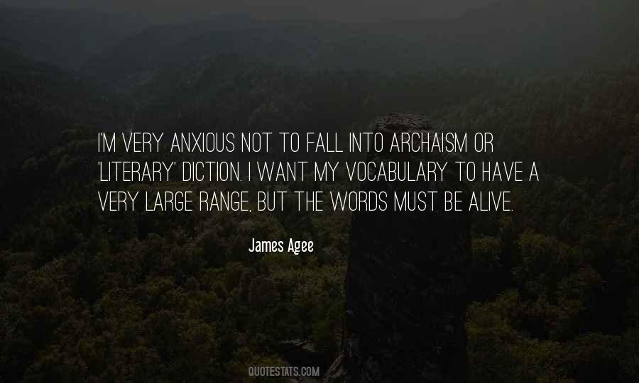 James Agee Quotes #1873687