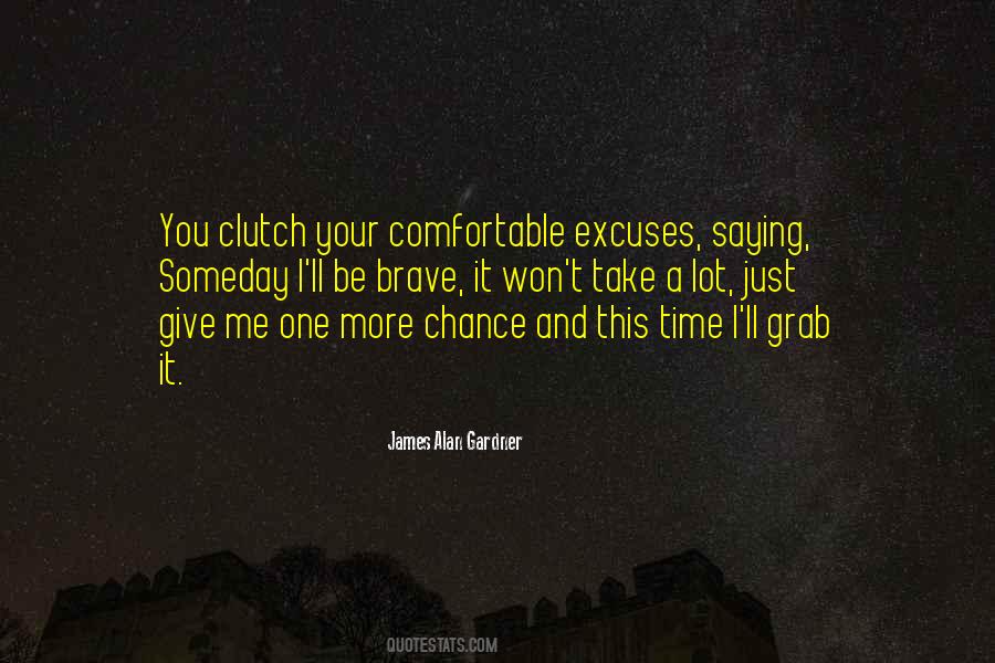 James Alan Gardner Quotes #1173177