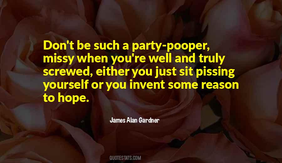 James Alan Gardner Quotes #1518495