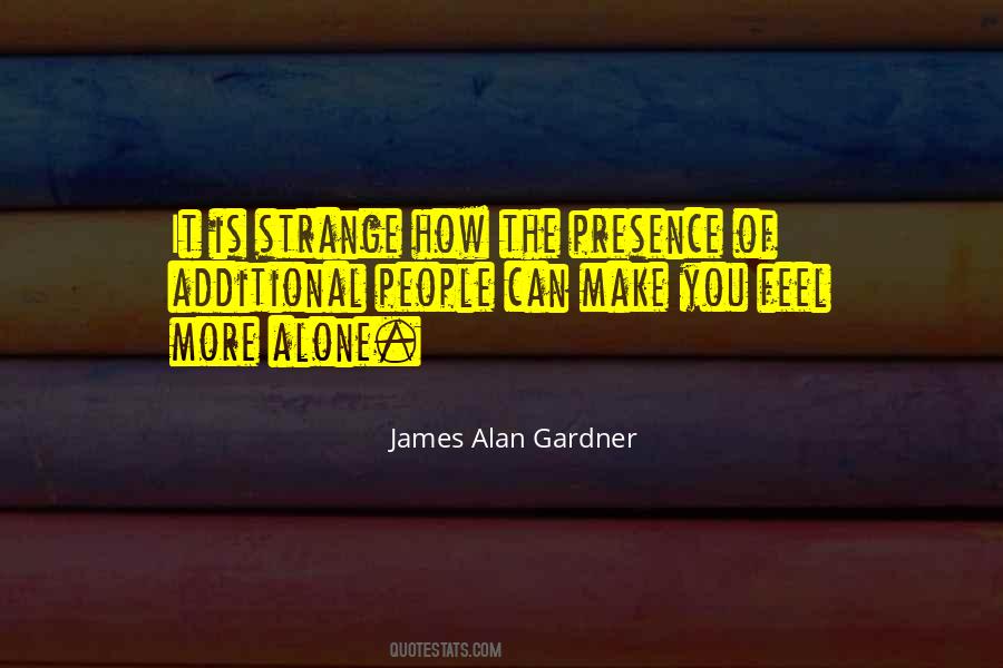 James Alan Gardner Quotes #693787