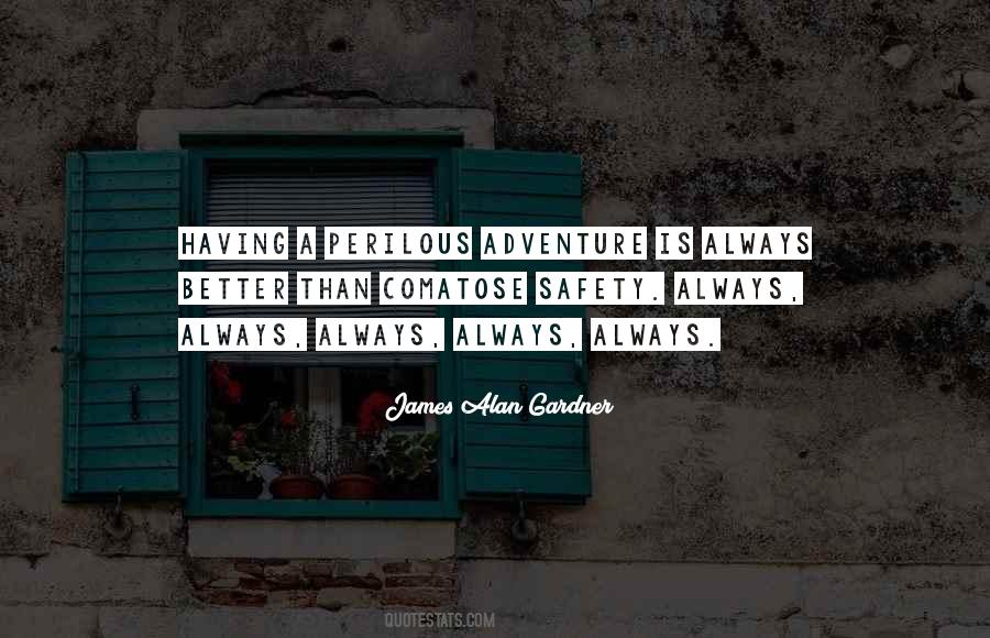James Alan Gardner Quotes #768896