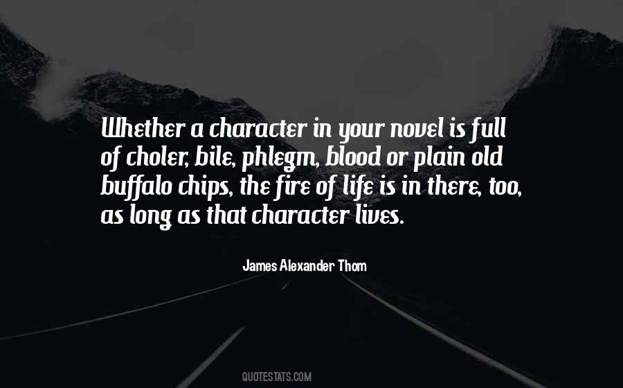 James Alexander Thom Quotes #1210438