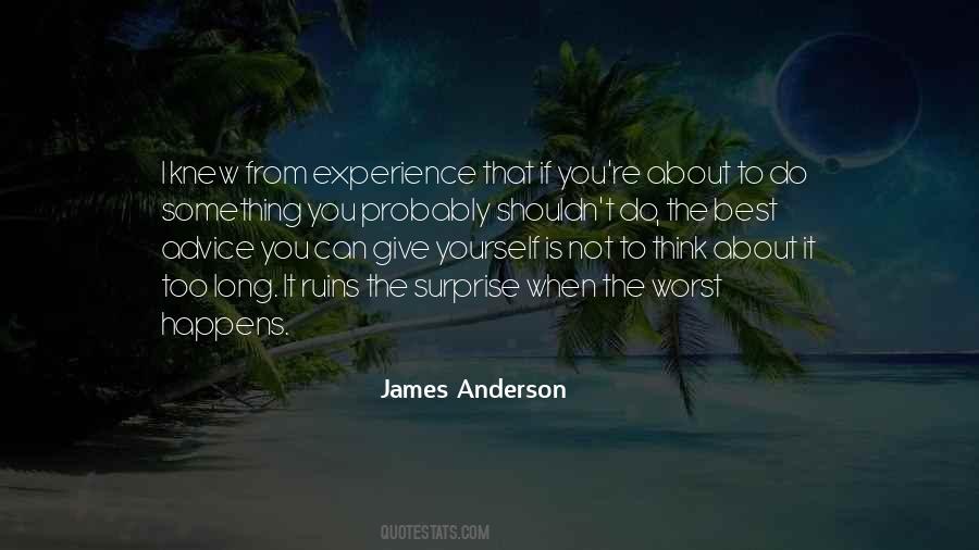 James Anderson Quotes #1492941