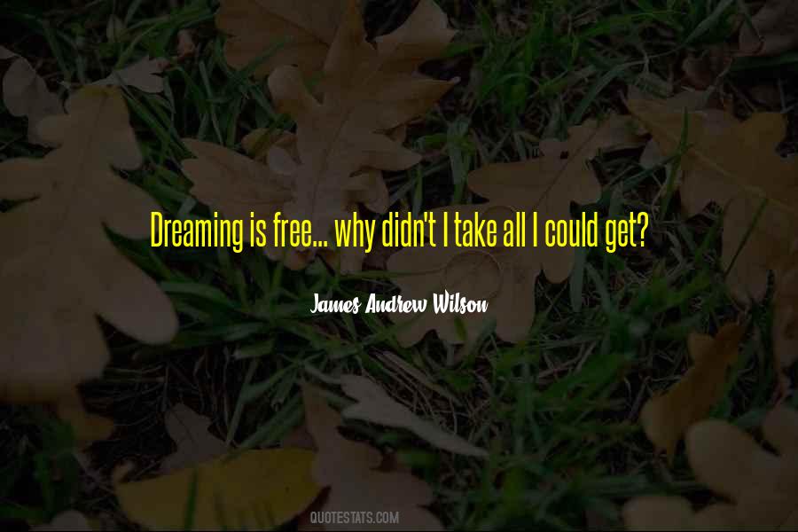 James Andrew Wilson Quotes #632093