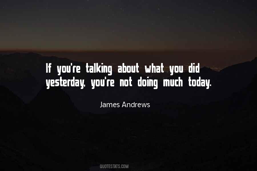 James Andrews Quotes #992473