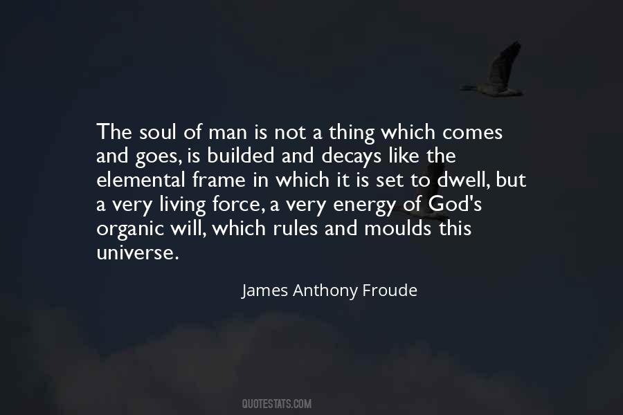James Anthony Froude Quotes #1078568