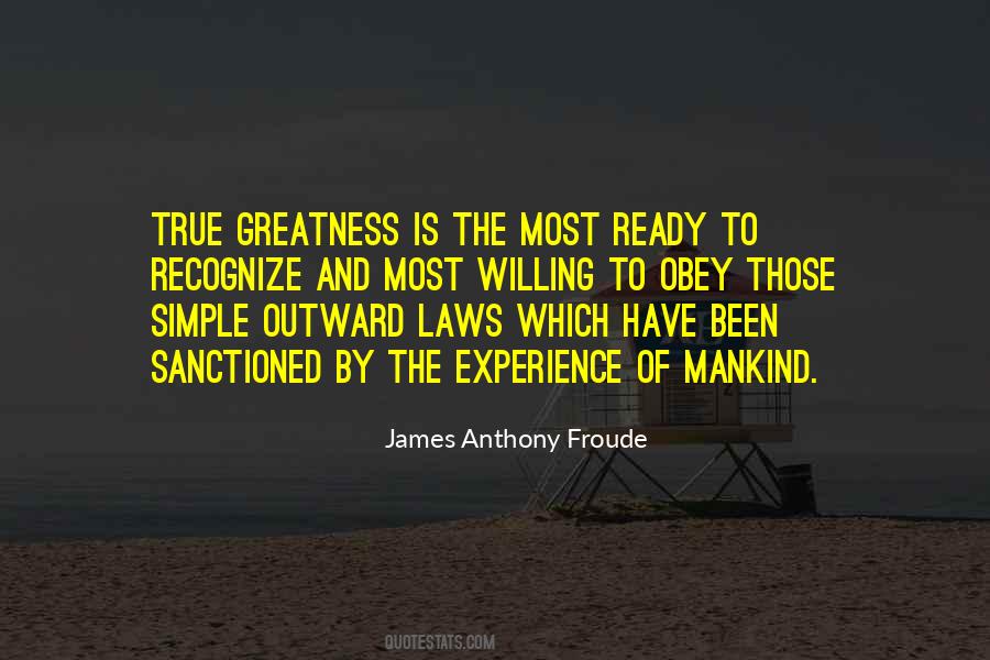James Anthony Froude Quotes #1342897