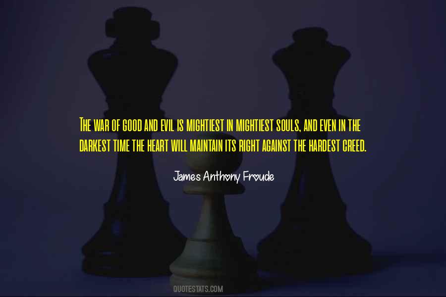 James Anthony Froude Quotes #1426239
