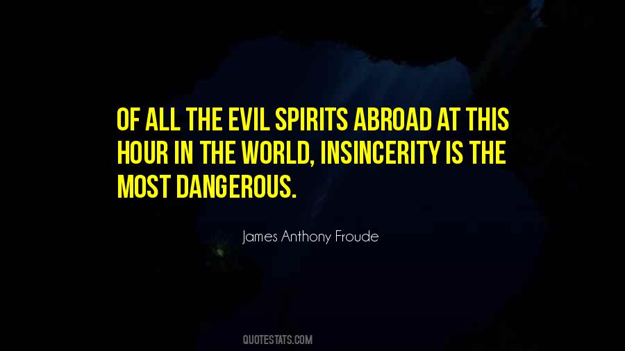 James Anthony Froude Quotes #1612279