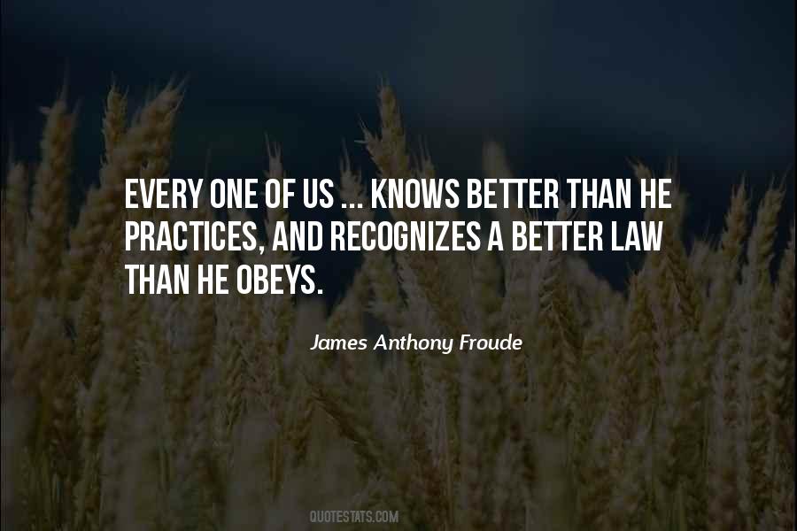 James Anthony Froude Quotes #1630370