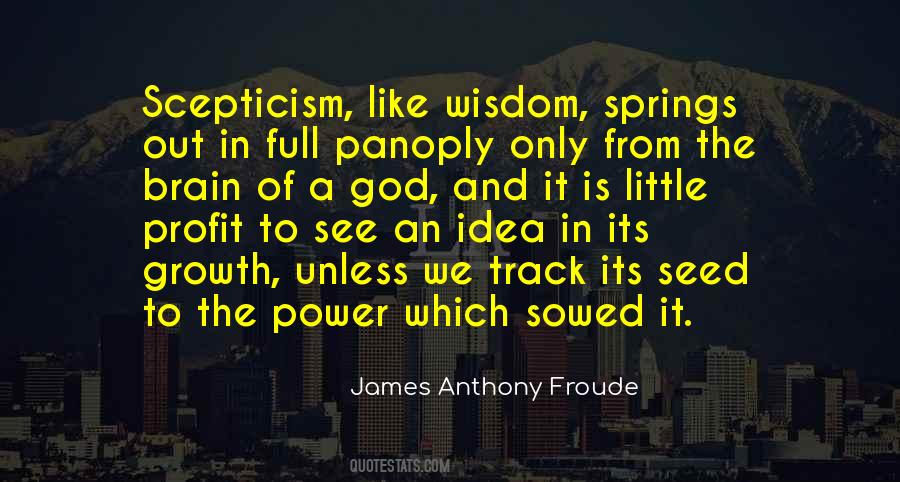 James Anthony Froude Quotes #1786541