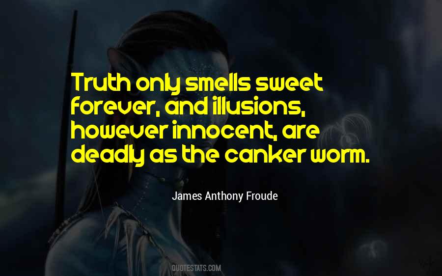 James Anthony Froude Quotes #1836705