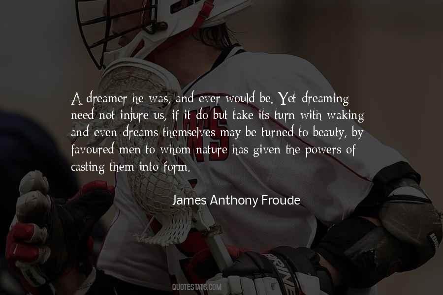 James Anthony Froude Quotes #238234
