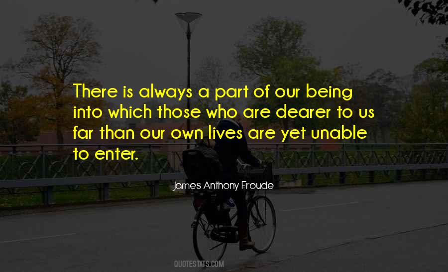 James Anthony Froude Quotes #603883