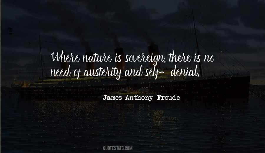James Anthony Froude Quotes #605762