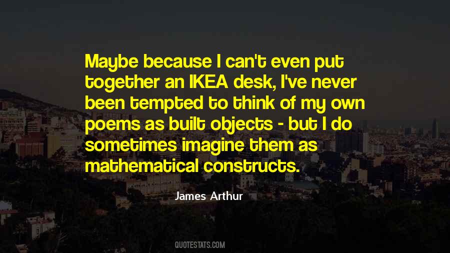 James Arthur Quotes #26417