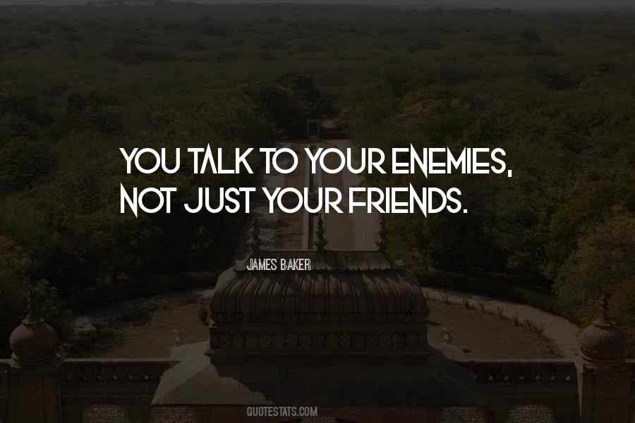 James Baker Quotes #563665