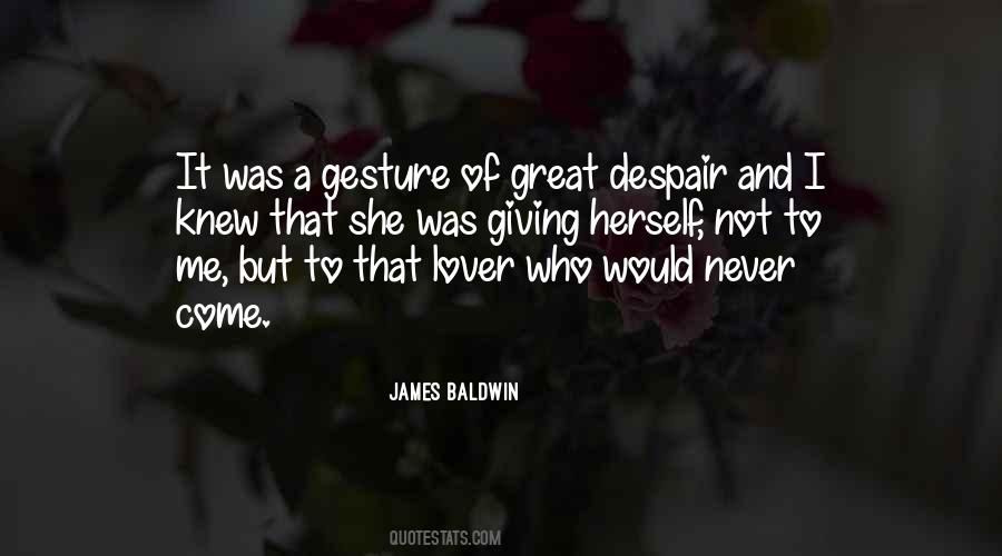 James Baldwin Quotes #1510275