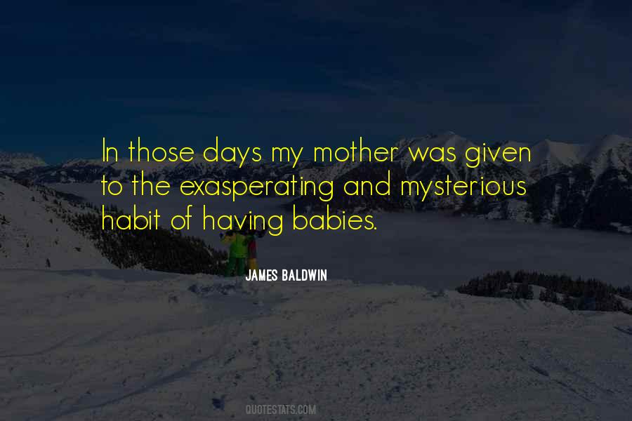 James Baldwin Quotes #363704