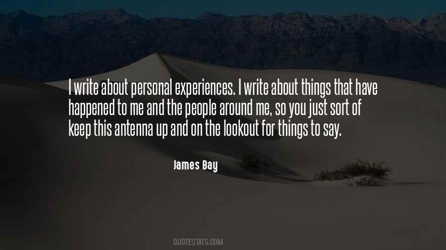 James Bay Quotes #313333