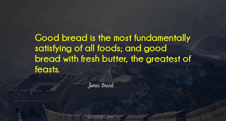 James Beard Quotes #1378115