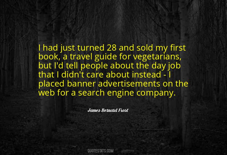 James Bernard Frost Quotes #1301531
