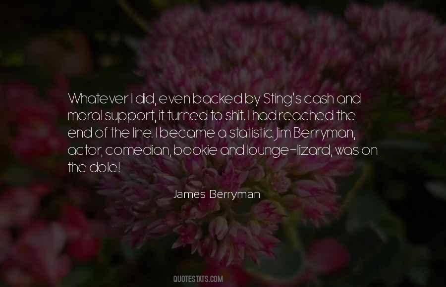 James Berryman Quotes #1726269