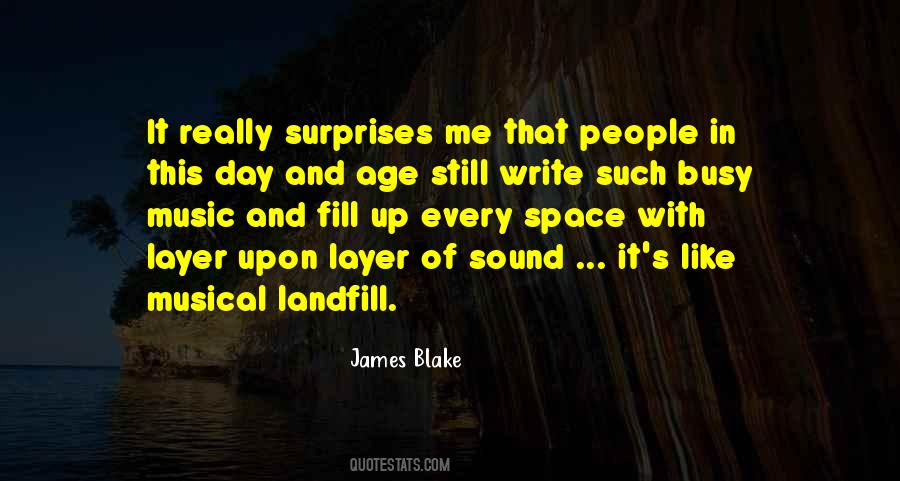 James Blake Quotes #544374