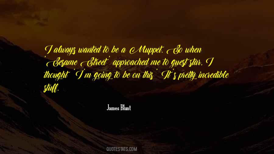 James Blunt Quotes #1176479