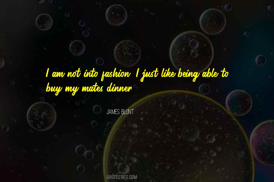 James Blunt Quotes #1753843