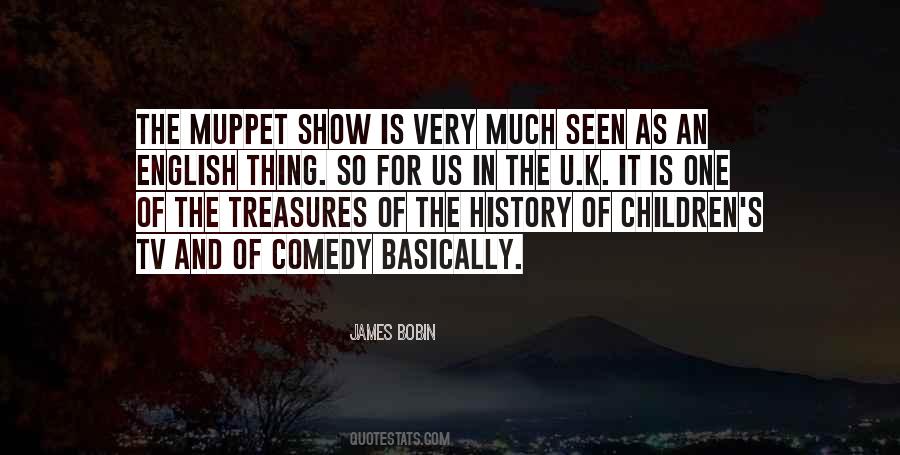 James Bobin Quotes #885724